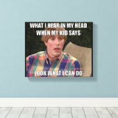 Kijk wat ik kan doen meme canvas print kunst aan d (Insitu (Houten vloer))