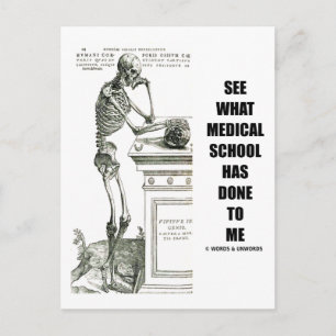 Kijk wat medische school mij heeft aangedaan (skel briefkaart