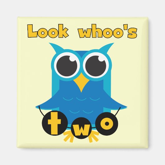 Kijk Whoo's 2 Verjaardag Tshirts en Gifts Magneet (Voorkant)
