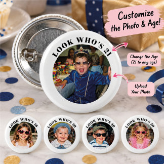 Kijk wie 21 is Aangepaste foto van de kindertijd V Ronde Button 3,2 Cm