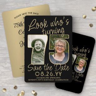 Kijk wie 75 is Zwarte & Gouden 2 Foto Verjaardagsf Save The Date