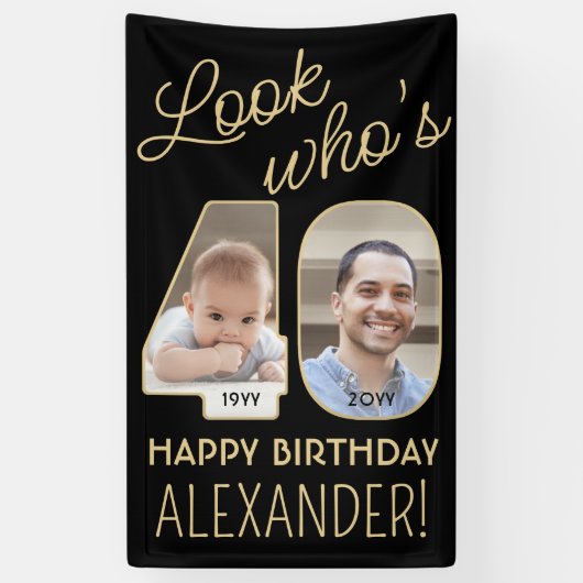 Kijk wie is 40 Zwart & Goud 2 Foto Verjaardagsfees Spandoek (Verticaal)