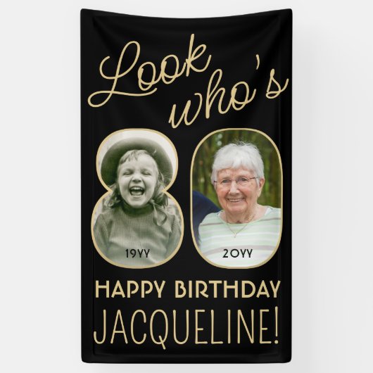 Kijk wie is 80 Zwart & Goud 2 Foto Verjaardagsfees Spandoek (Verticaal)