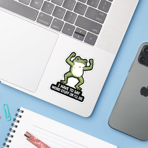 Kikkervis Weird Spul Sociale Angst Humor Citaat Sticker