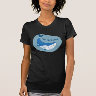 Kil als een walvis t-shirt