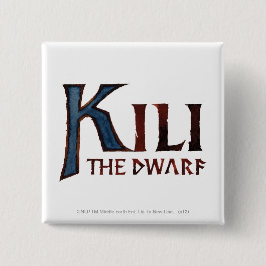KILI DE DWARF™ naam Vierkante Button 5,1 Cm (Voorkant)