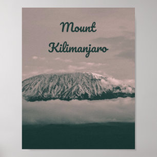 Kilimanjaro Snow Volcano in Tanzania Afrika Poster