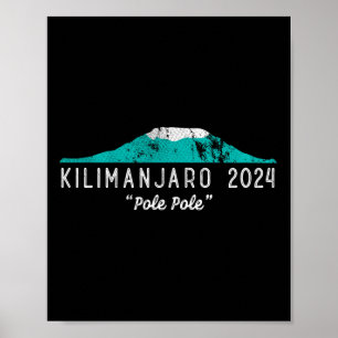 Kilimanjaro Tanzania Mount Kilimanjaro Klimmen Paa Poster