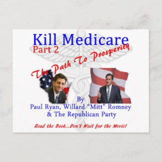 Kill Medicare Part 2 Briefkaart
