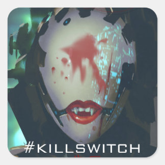 Kill Switch-Stickers Vierkante Sticker