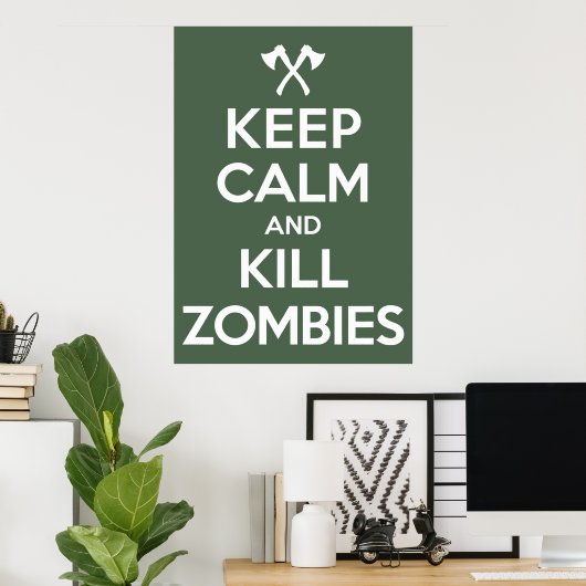 Kill Zombies Poster (Thuiskantoor)