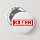 Killer Stamp Ronde Button 5,7 Cm (Voorkant /achterkant)