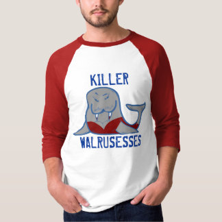 Killer Walrusesses T-shirt