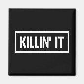 Killin it Typografie Magneet (Voorkant)