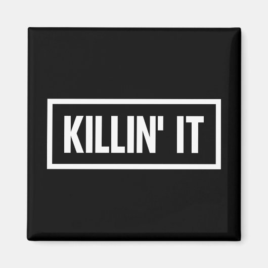 Killin it Typografie Magneet (Voorkant)