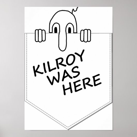 Kilroy Poster (Voorkant)