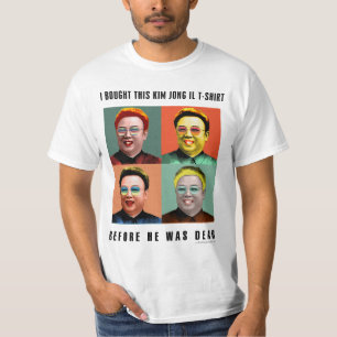 Kim Jong Il: voordat hij dood was T-shirt