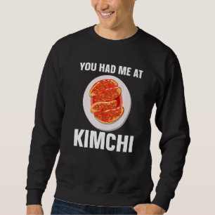 Kimchi Koreaans eten Je Had Me Bij Kimchi Trui