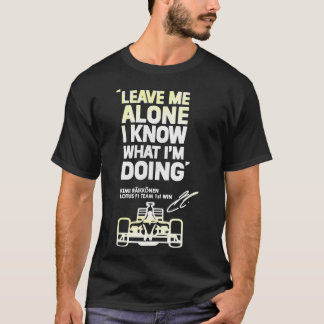 Kimi Raikkonen Me Laisse Seule T-Shirt Classique