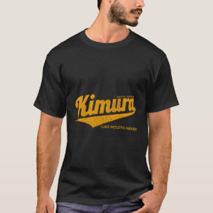 Kimura Ik hou van het vasthouden van handen door B T-shirt