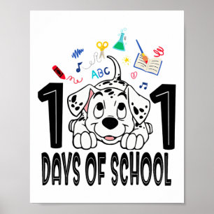 Kind 100 dagen school Dalmatische Puppy 100ste Dag Poster