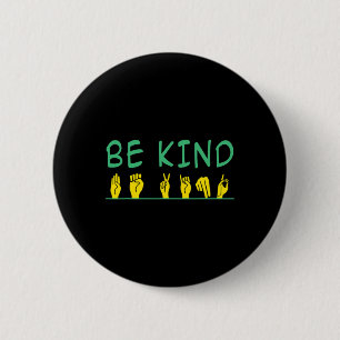 Kind Bewustzijn Anti Pesten ASL Gebarentaal Ronde Button 5,7 Cm