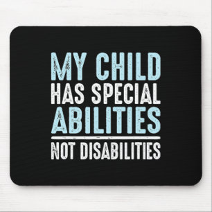 Kind heeft speciale mogelijkheden zonder handicap  muismat