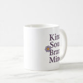 Kind Soul, Brave Mind Inspirational Mug for GentLE (Devant droit)