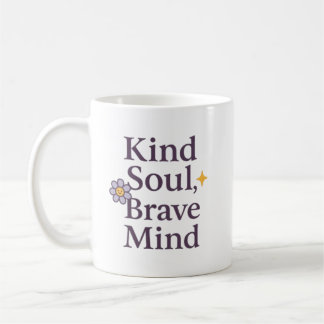 Kind Soul, Brave Mind Inspirational Mug for GentLE Koffiemok