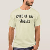 KIND VAN THA STREETS T-SHIRT (Voorkant)