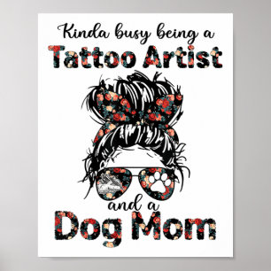 Kinda Busy is een Tattoo artiest en een hond die e Poster
