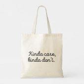 Kinda Care Kinda Tote Bag (Achterkant)
