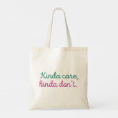 Kinda Care Kinda Tote Bag (Achterkant)