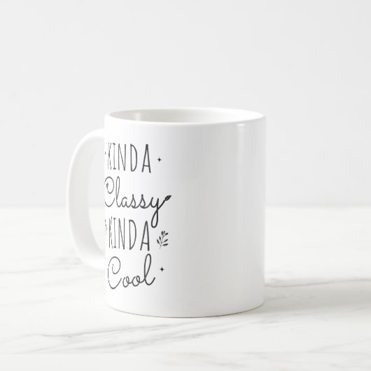 Kinda Classy Coffee Mug | Playful Ceramic Mug (Devant gauche)