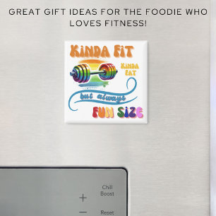 Kinda Fit Funny Fitness Fitness Rainbow Magnet