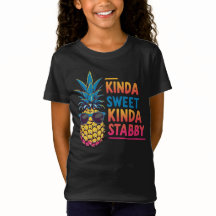 Kinda Sweet Kinda Stabby Pineapple Kinder T-shirt