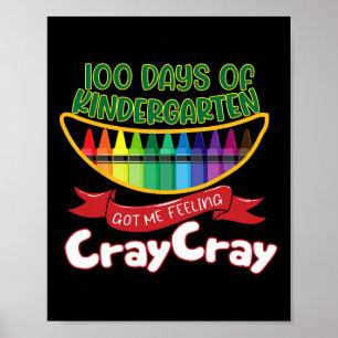 Kinder - 100 dagen Kindergarten hebben me het gevo Poster