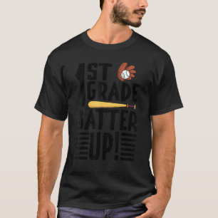 Kinder 1e graad terug naar school 1e rang Batter o T-shirt