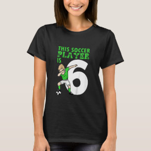 Kinder 6e verjaardag Voetbal Soccer 6 jaar oude vo T-shirt