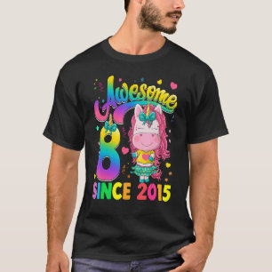 Kinder 8 jaar oud sinds 2015 prinses Unicorn 8th B T-shirt