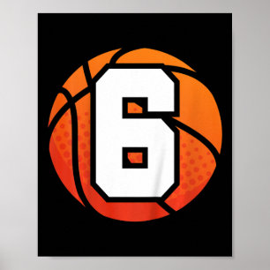 Kinder basketbal Verjaardag 6 Nummer Zes Jaar Oud Poster