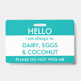 Kinder Blauwgroen Hallo Mijn naam is allergisch vo Badge