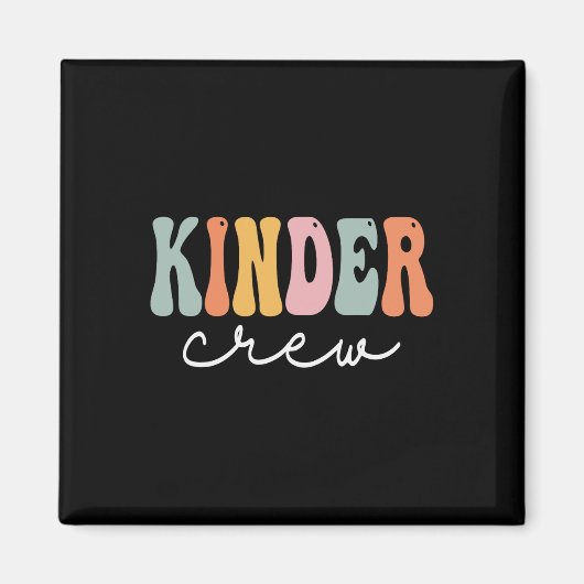 Kinder Crew Retro Groovy  Happy First Day O Magneet (Voorkant)