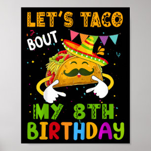Kinder Funny Let's Taco over mijn achtste verjaard Poster