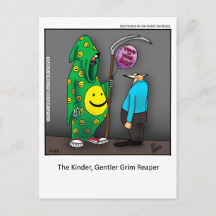 Kinder, Gentler Grim Reaper Briefkaart