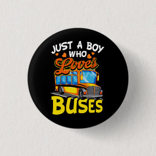 Kinder gewoon een jongen die houdt van bussen scho ronde button 3,2 cm