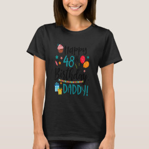 Kinder Happy 48e Verjaardag Papa Bday Son Dochter T-shirt