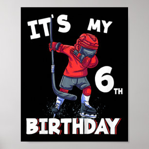 Kinder Het is mijn 6e Verjaardag 6 Jaar Oud IJshoc Poster