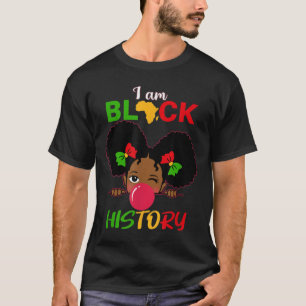 Kinder I Am Black History Girl Little Melanin Prin T-shirt