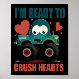 Kinder I Crush Hearts Monster Truck Toddler Boys V Poster